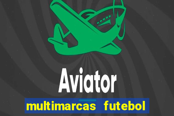 multimarcas futebol ao vivo